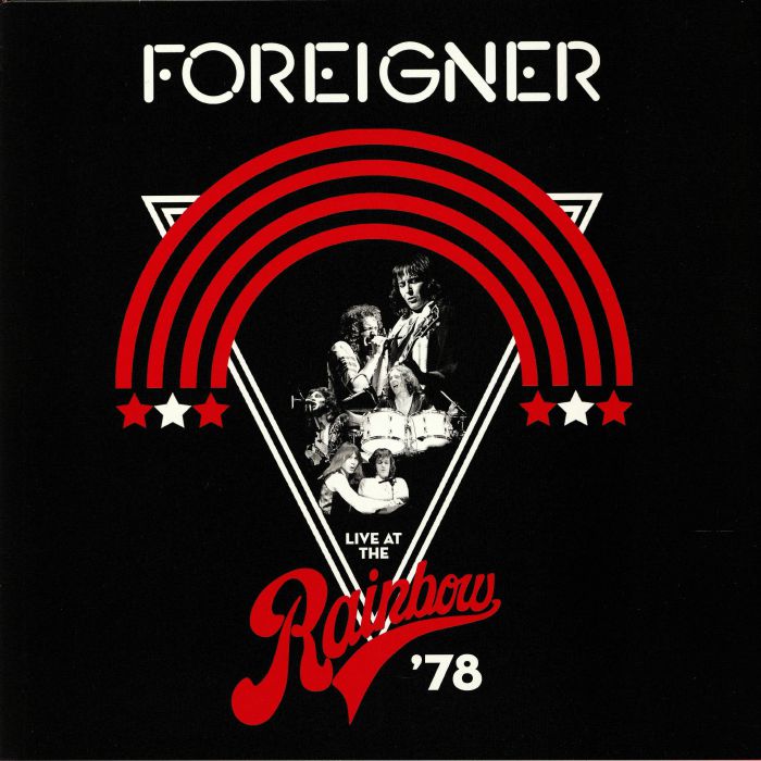 FOREIGNER - Live At The Rainbow '78 (remastered)