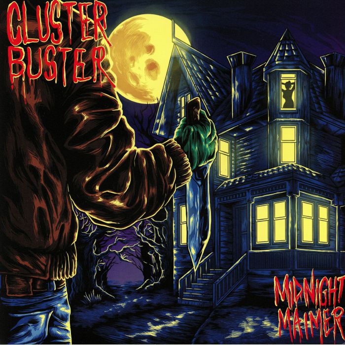 CLUSTER BUSTER - Midnight Maimer