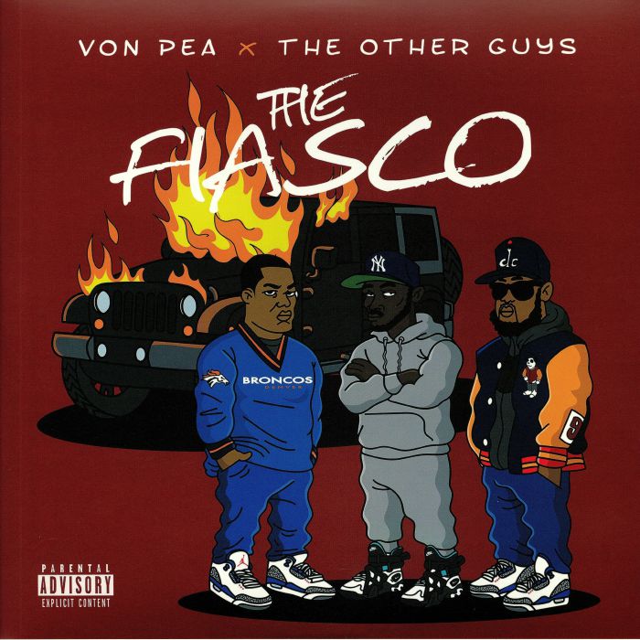 VON PEA/THE OTHER GUYS - The Fiasco