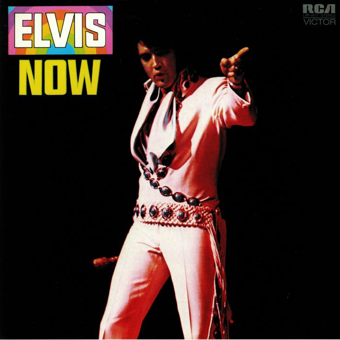 PRESLEY, Elvis - Elvis Now (reissue)