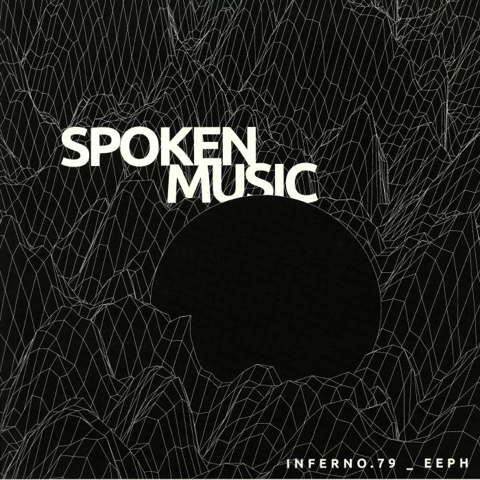 INFERNO 79/EEPH - Spoken Music