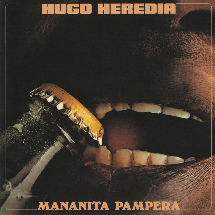 HEREDIA, Hugo - Mananita Pampera (reissue)