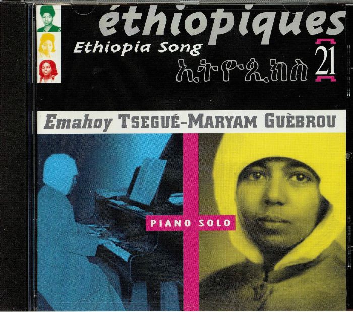 GUEBROU, Emahoy Tsegue Mariam - Ethiopiques 21: Piano Solo
