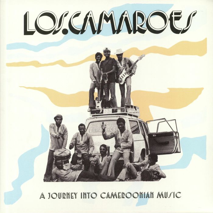 LOS CAMAROES - A Journey Into Cameroonian Music
