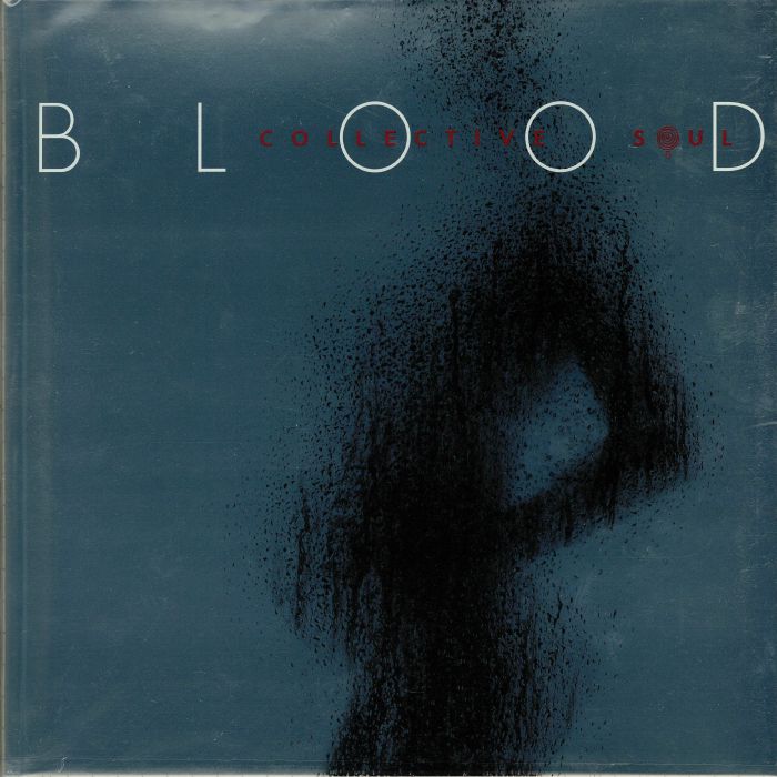 COLLECTIVE SOUL - Blood