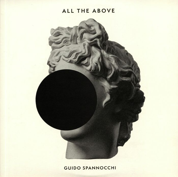 SPANNOCCHI, Guido - All The Above