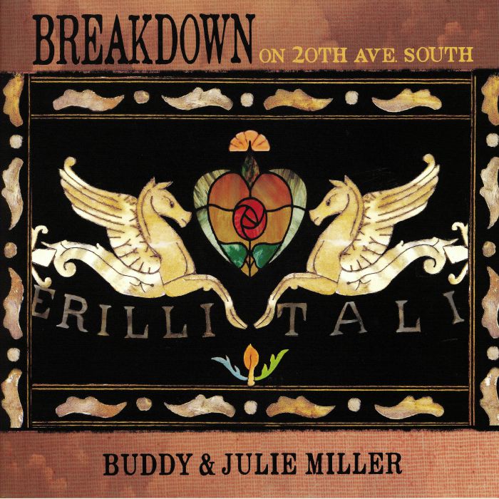 MILLER, Buddy & Julie - Breakdown On 20th Ave South