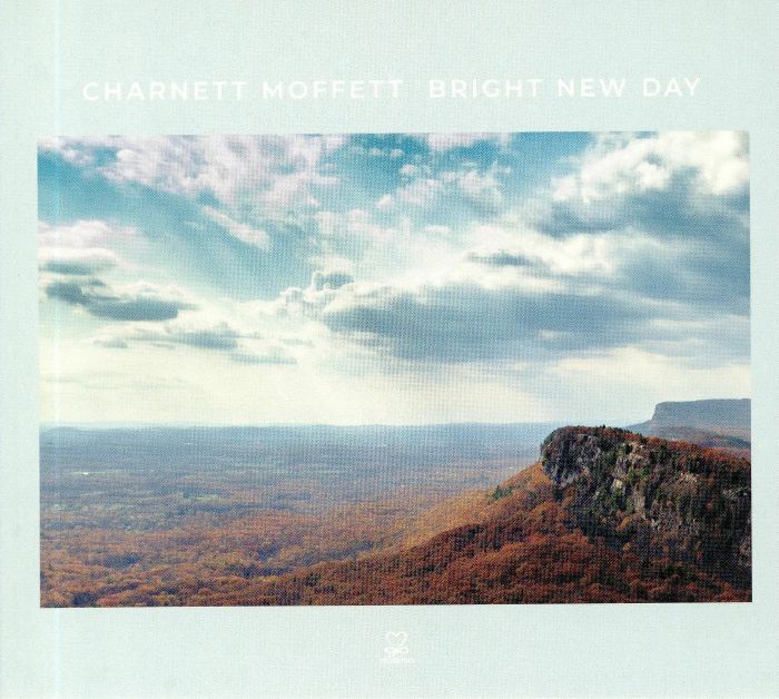 MOFFETT, Charnett - Bright New Day