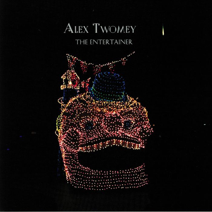 TWOMEY, Alex - The Entertainer