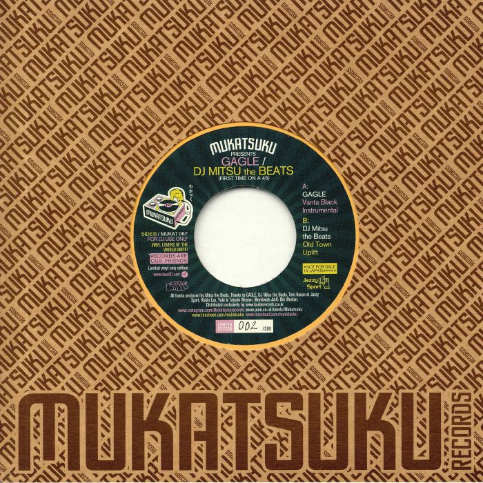 MUKATSUKU PRESENTS GAGLE/DJ MITSU THE BEATS - First Time On A 45