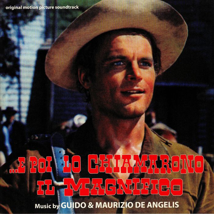 GUIDO & MAURIZIO DE ANGELIS - E Poi Lo Chiamarono Il Magnifico (Collector's Edition) (Soundtrack)