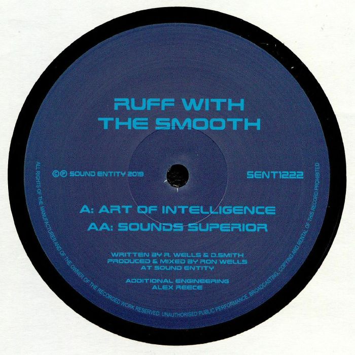 RUFF with THE SMOOTH - Art Of Intelligence