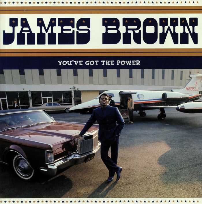 BROWN, James - You've Got The Power: Federal & King Hits 1956-1962