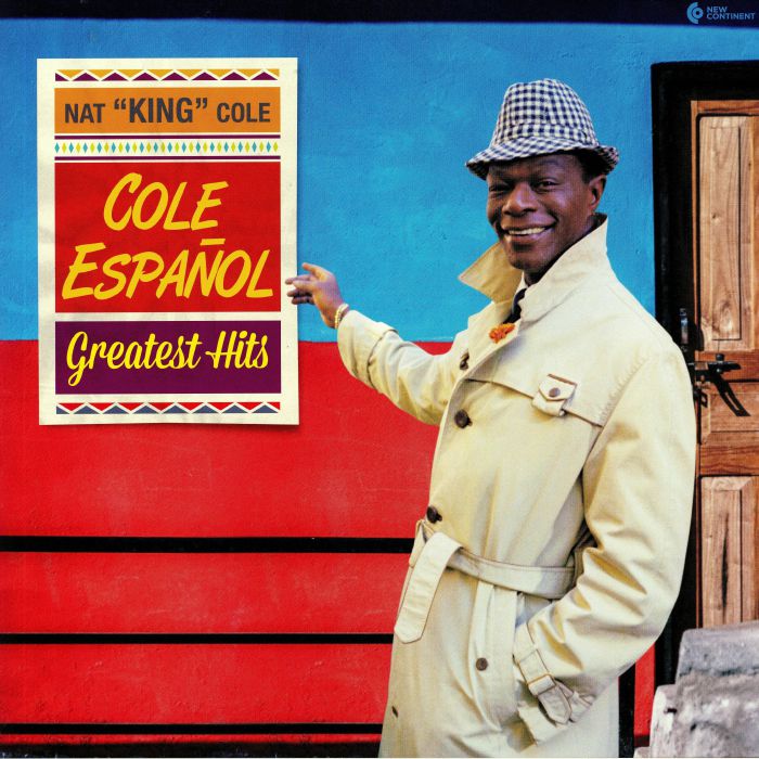 COLE, Nat King - Cole Espanol: Greatest Hits