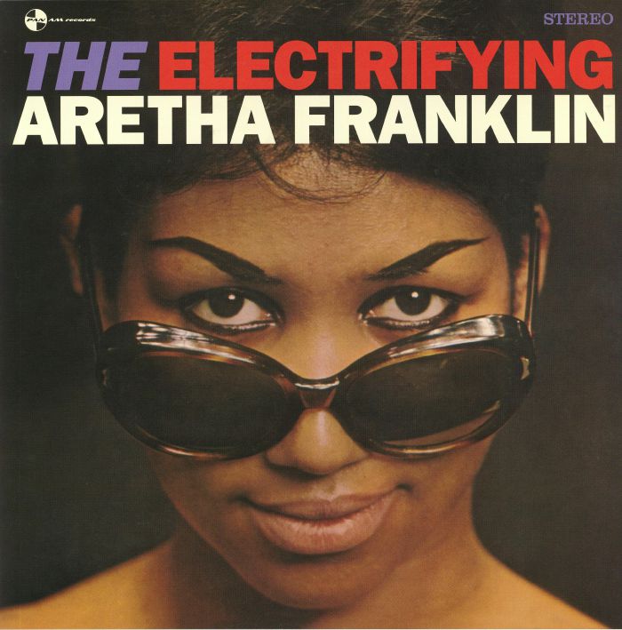 franklin, aretha - the electrifying