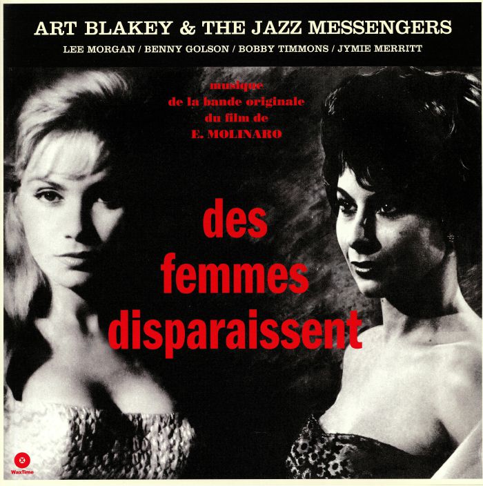 BLAKEY, Art & THE JAZZ MESSENGERS - Des Femmes Disparaissent