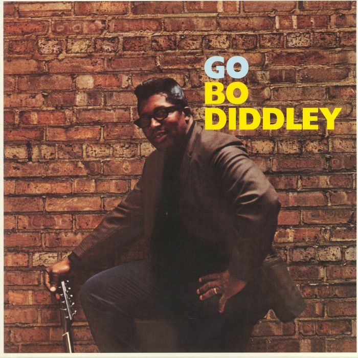DIDDLEY, Bo - Go Bo Diddley