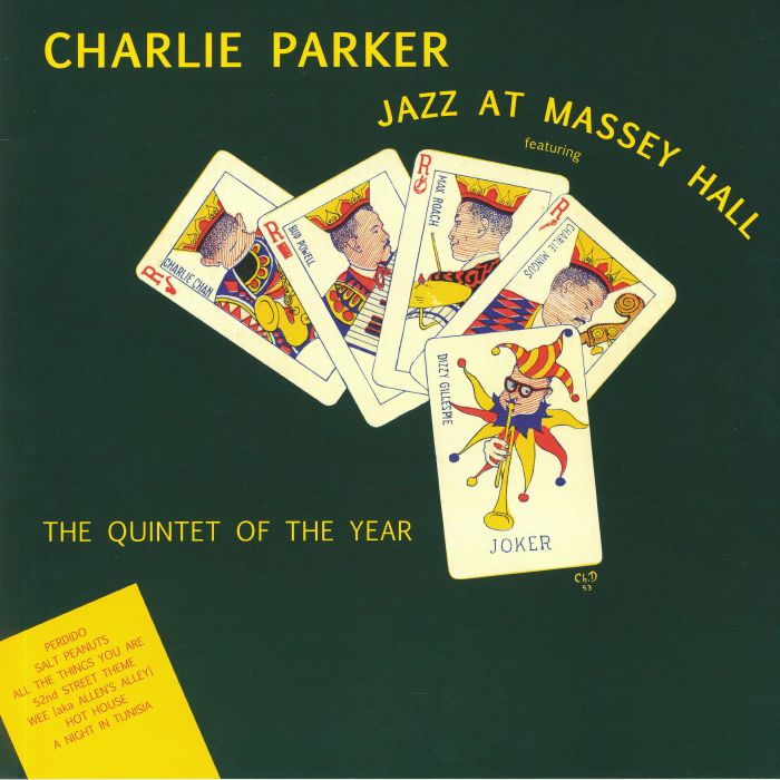 PARKER, Charlie - Jazz At Massey Hall