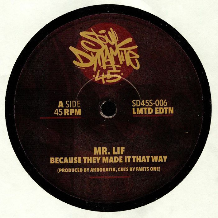 MR LIF - Because They Made It That Way