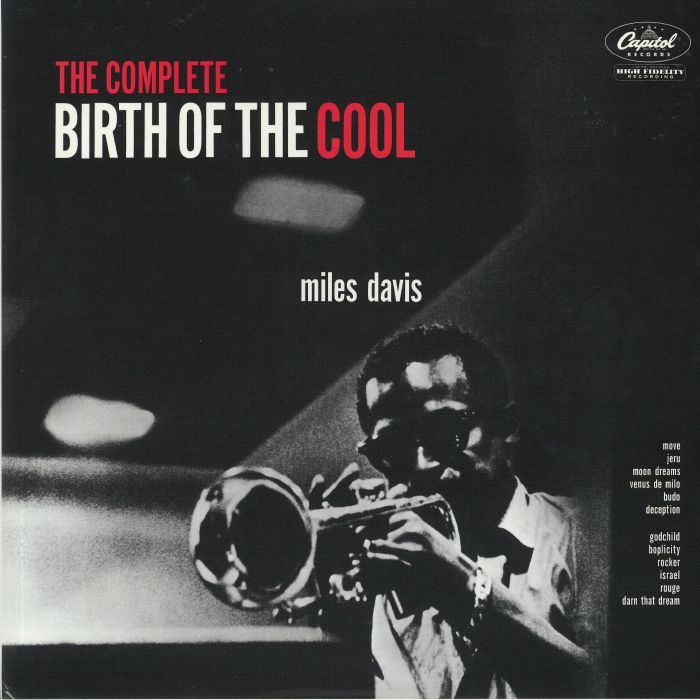 DAVIS, Miles - The Complete Birth Of The Cool (remastered)
