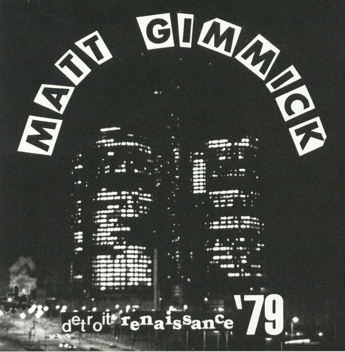 MATT GIMMICK - Detroit Renaissance '79
