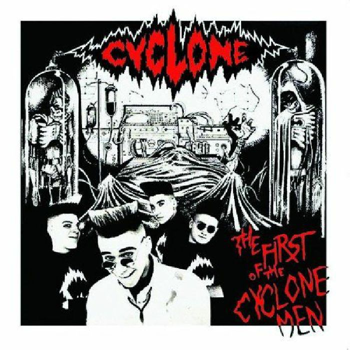 CYCLONE - The First Of The Cyclone Men