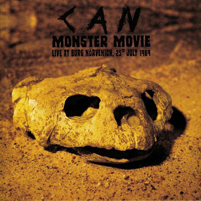 CAN - Monster Movie: Live At Burg Norvenich 25th July 1969