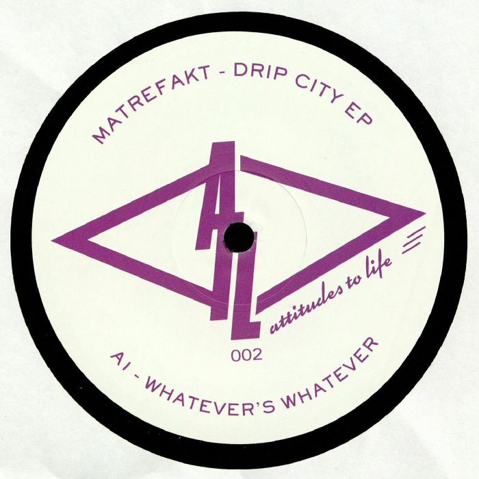 MATREFAKT - Drip City EP