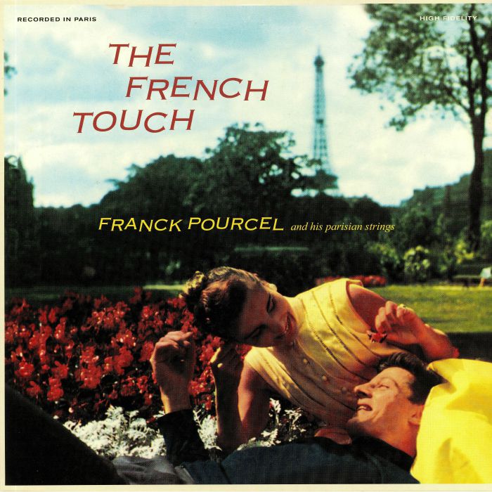 POURCEL, Franck - The French Touch