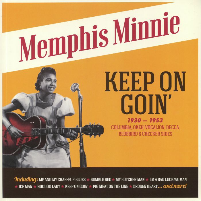 MEMPHIS MINNIE - Keep On Goin': 1930-1953 Columbia Okeh Vocalion Decca Bluebird & Checker Sides