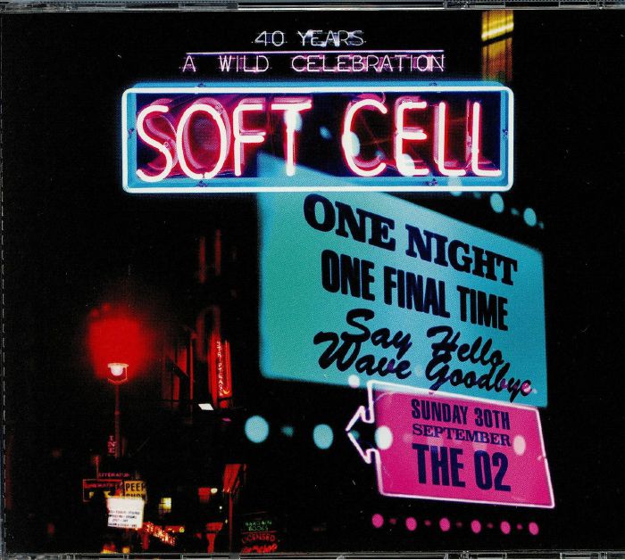 SOFT CELL - Say Hello Wave Goodbye: Live At The O2 Arena