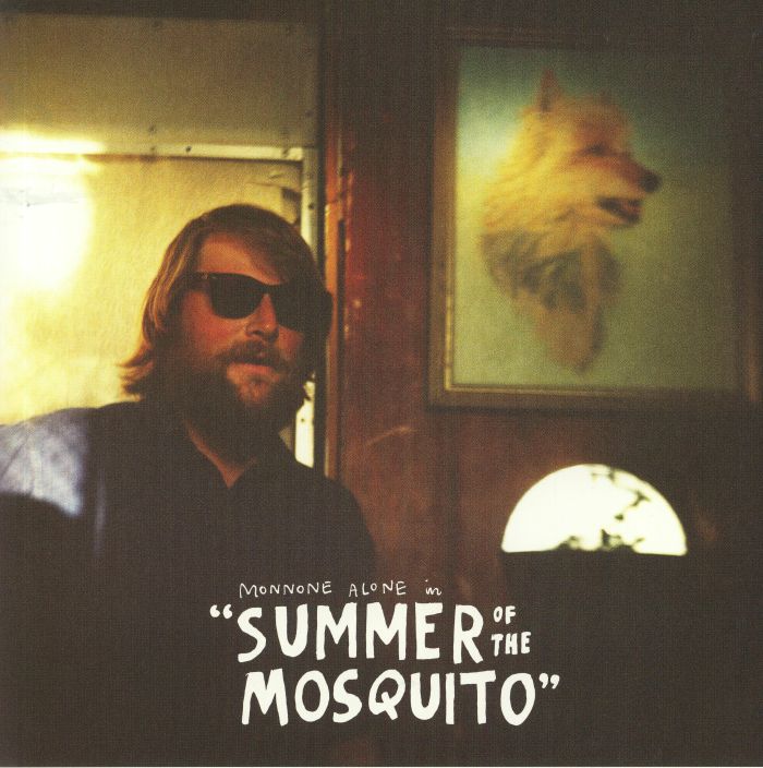 MONNONE ALONE - Summer Of The Mosquito