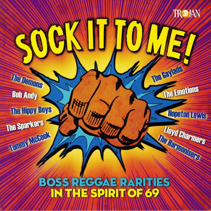 VARIOUS - Sock It To Me!: Boss Reggae Rarities In The Spirit Of 69