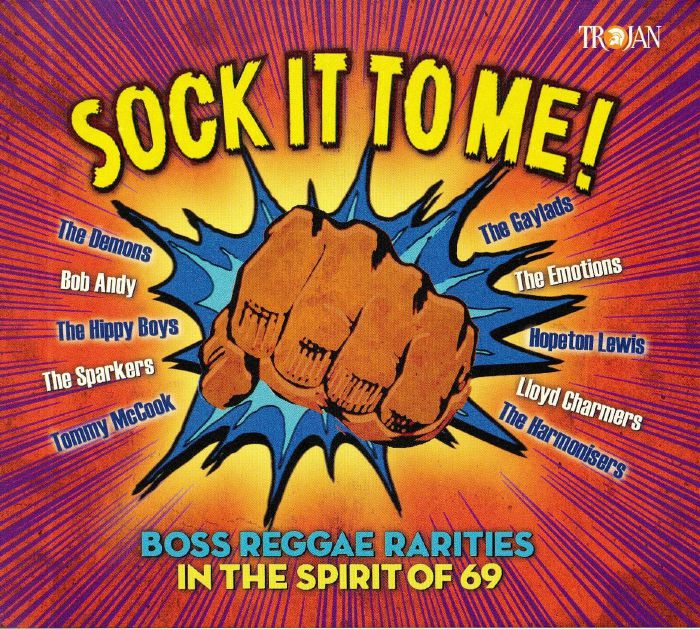 VARIOUS - Sock It To Me!: Boss Reggae Rarities in the Spirit Of 69