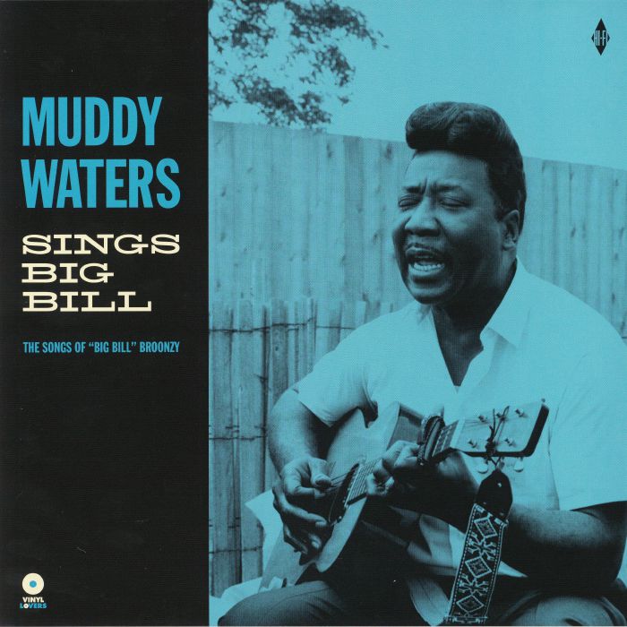 MUDDY WATERS - Sings Big Bill