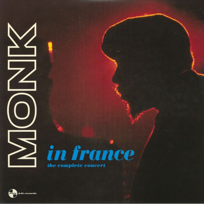 MONK, Thelonious - Monk In France: The Complete Concert