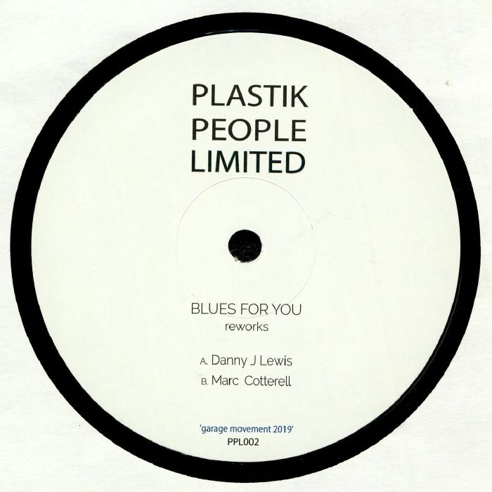 LEWIS, Danny J/MARC COTTERELL - Blues For You Reworks (Danny J Lewis/Marc Cotterell mix)