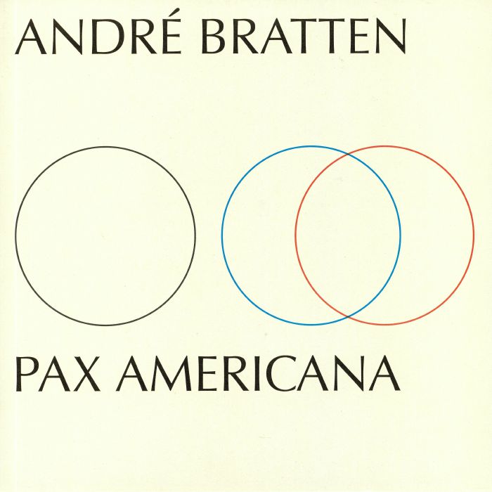 BRATTEN, Andre - Pax Americana