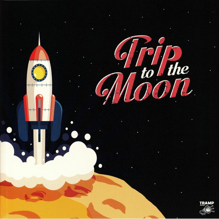 VARIOUS - Trip To The Moon