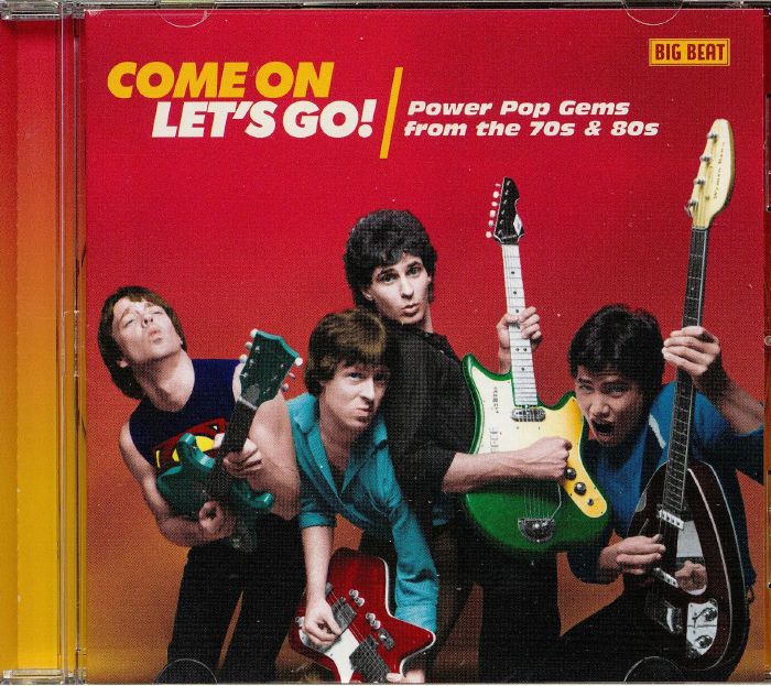 VARIOUS - Come On Let's Go! Power Pop Gems From The 70s & 80s