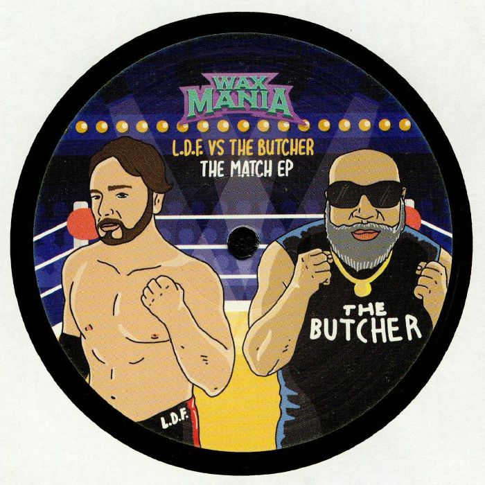 LDF vs THE BUTCHER - The Match EP
