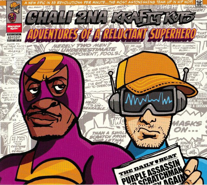 CHALI 2NA/KRAFTY KUTS - Adventures Of A Reluctant Superhero