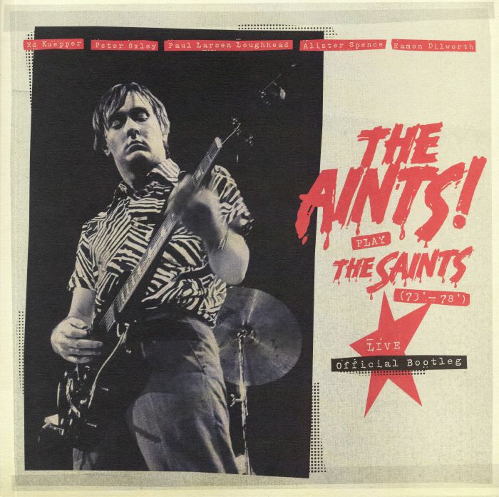 AINTS, The - Play The Saints 73-78: Live