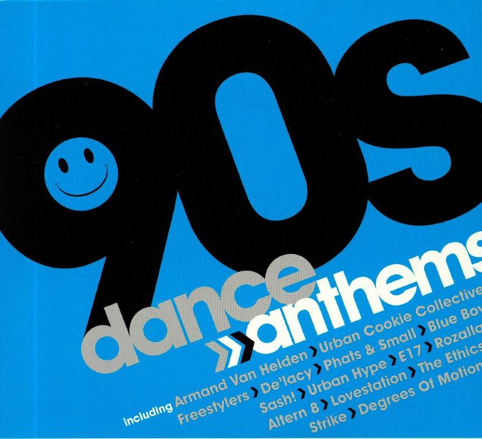VARIOUS - 90s Dance Anthems