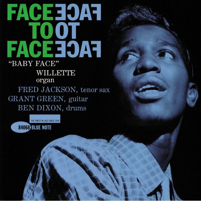 BABY FACE WILLETTE - Face To Face (Tone Poet Series) (reissue)