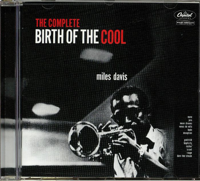 DAVIS, Miles - The Complete Birth Of The Cool (reissue)
