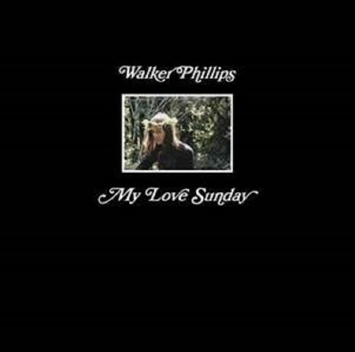 PHILLIPS, Walker - My Love Sunday