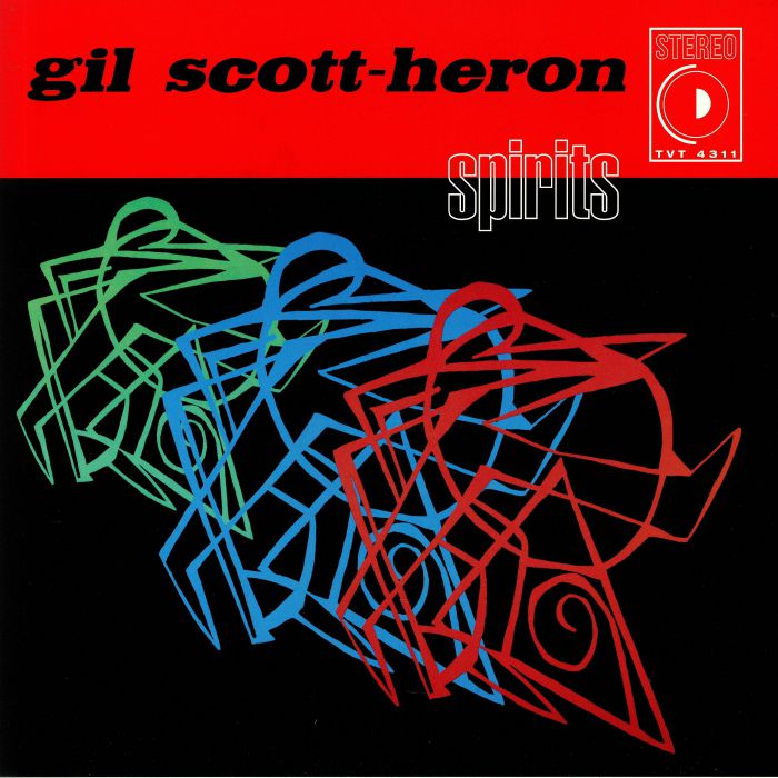 SCOTT HERON, Gil - Spirits (25th Anniversary Edition)