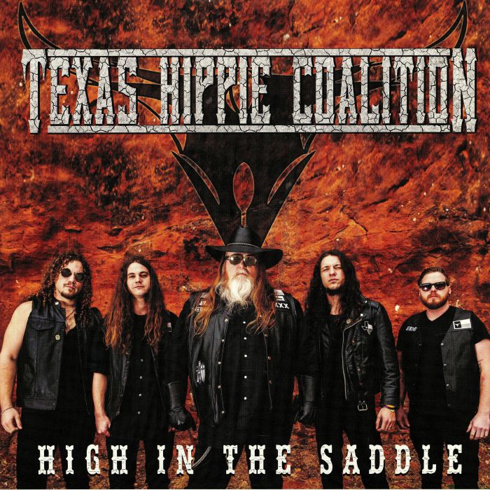 TEXAS HIPPIE COALITION - High In The Saddle