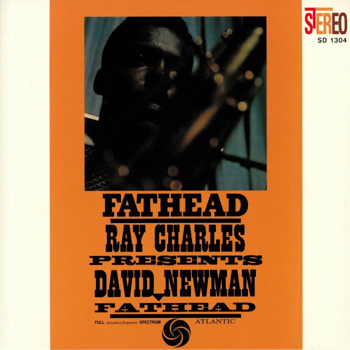 NEWMAN, David - Fathead: Ray Charles Presents David Newman